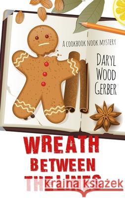 Wreath Between the Lines Daryl Wood Gerber 9781432870560 Wheeler Publishing Large Print - książka