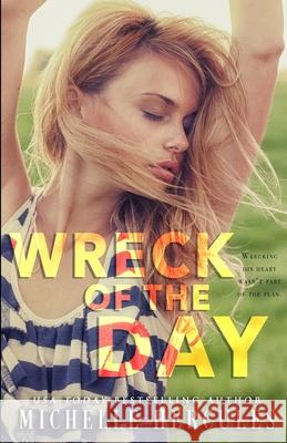 Wreck of the Day Michelle Hercules 9781950991259 Infinite Sky Publishing - książka