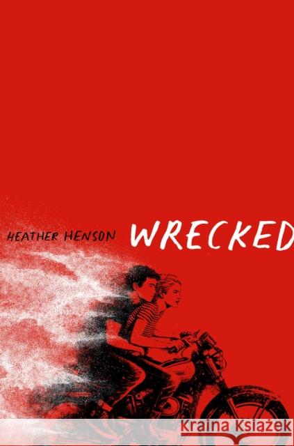 Wrecked Heather Henson 9781442451087 Simon & Schuster - książka