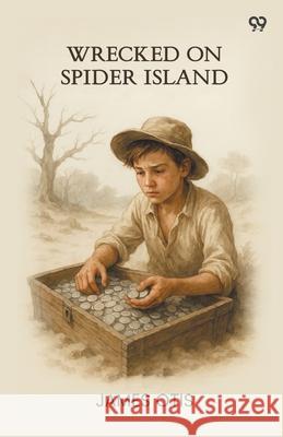 Wrecked On Spider Island James Otis 9789371468954 Double 9 Books - książka