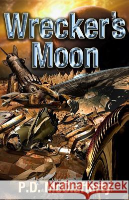Wrecker's Moon Patrick McClafferty 9781530215744 Createspace Independent Publishing Platform - książka