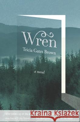 Wren Tricia Gates Brown 9798519267472 Independently Published - książka
