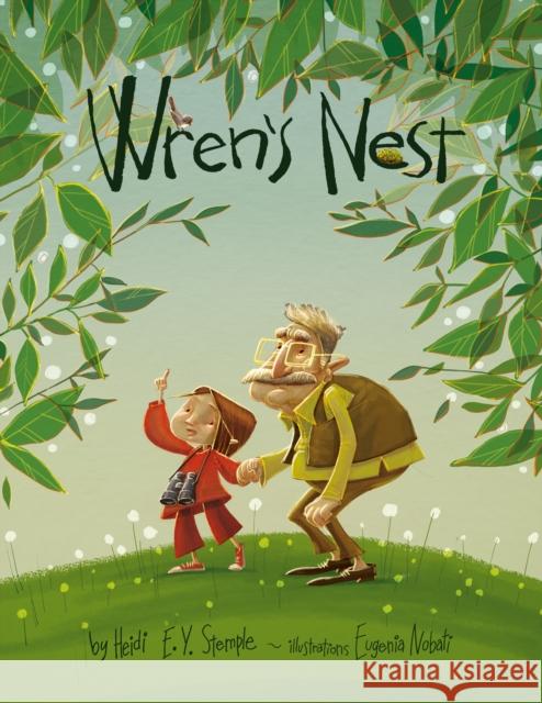 Wren's Nest: A Picture Book Stemple, Heidi 9781641707527 Familius LLC - książka