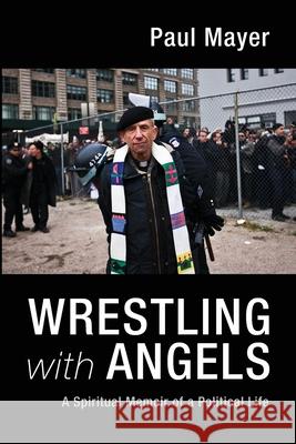Wrestling with Angels Paul Mayer 9781725270114 Resource Publications (CA) - książka