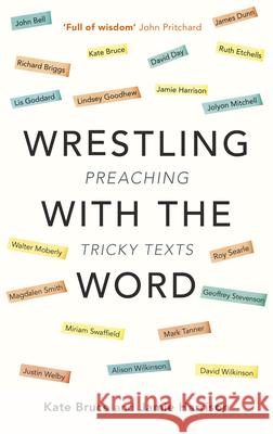 Wrestling with the Word: Preaching on Tricky Texts Harrison 9780281076482  - książka