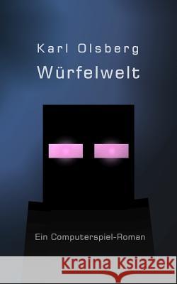 Würfelwelt Olsberg, Karl 9781490551616 Createspace - książka