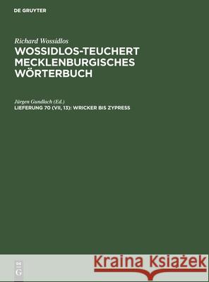 Wricker Bis Zypreß Jürgen Gundlach, No Contributor 9783112587898 De Gruyter - książka