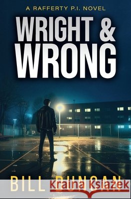 Wright & Wrong Bill Duncan 9780645947007 D Squared Publishing - książka