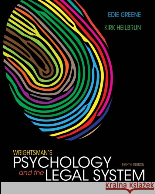 Wrightsman's Psychology and the Legal System Edith Greene Kirk Heilbrun 9781133956563 Wadsworth Publishing Company - książka