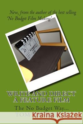 Write and Direct a Feature Film Tom Kennerly 9781492138716 Createspace - książka