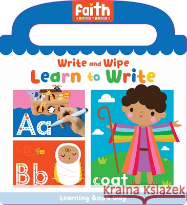Write and Wipe - Learn to Write Broadstreet Publishing Group LLC Faith Foundations 9781424573455 Broadstreet Publishing - książka