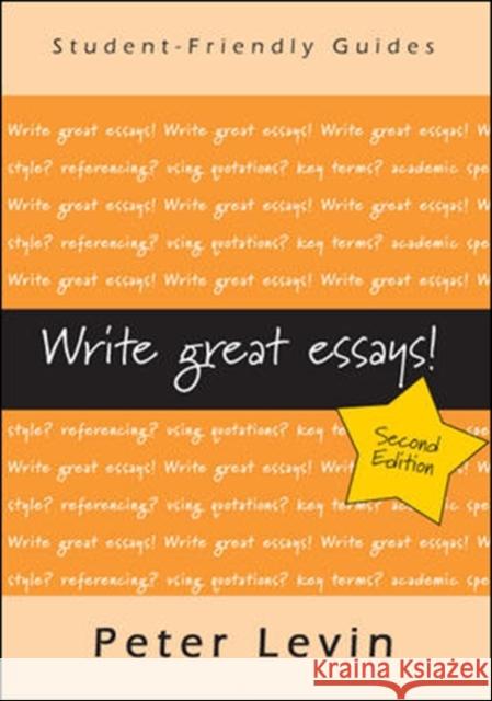 Write Great Essays! Levin, Peter 9780335237272  - książka