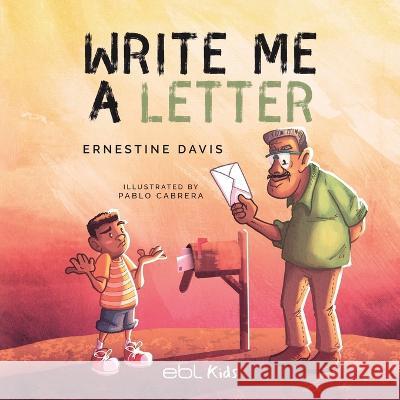 Write me a Letter Ernestine Davis Pablo Cabrera 9781524318291 Ebl Books - książka
