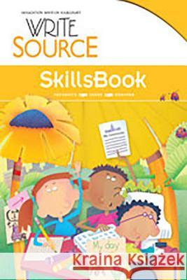 Write Source SkillsBook Student Edition Grade 2 Houghton Mifflin Harcourt 9780547484365 Great Source - książka