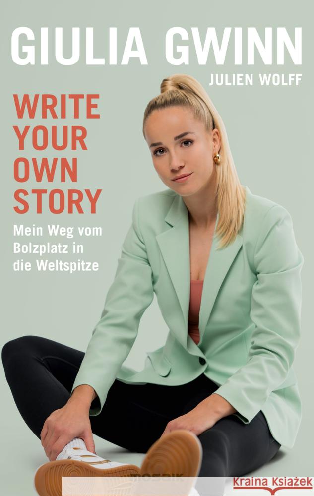 Write your own story Gwinn, Giulia, Wolff, Julien 9783442394364 Mosaik - książka