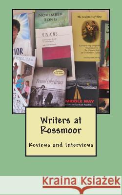 Writers at Rossmoor: Reviews and Interviews Douglas Hergert 9781500719050 Createspace - książka