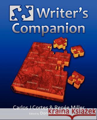 Writer's Companion Carlos J. Cortes Ren E. Miller 9780987811202 Renee Miller - książka