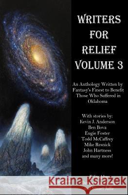 Writers for Relief Vol. 3 Davey Beauchamp Stuart Jaffe 9781492391340 Createspace - książka