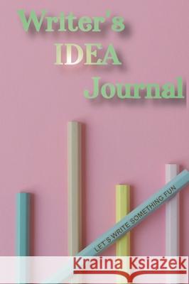 Writer's Idea Journal R. W. Jensen 9781954253124 Van Velzer Press - książka