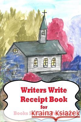 Writers Write Receipt Book Barbara Appleby 9781518658655 Createspace - książka
