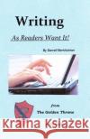 Writing -- As Readers Want It! MR Darrell E. Berkheimer 9781484958056 Createspace