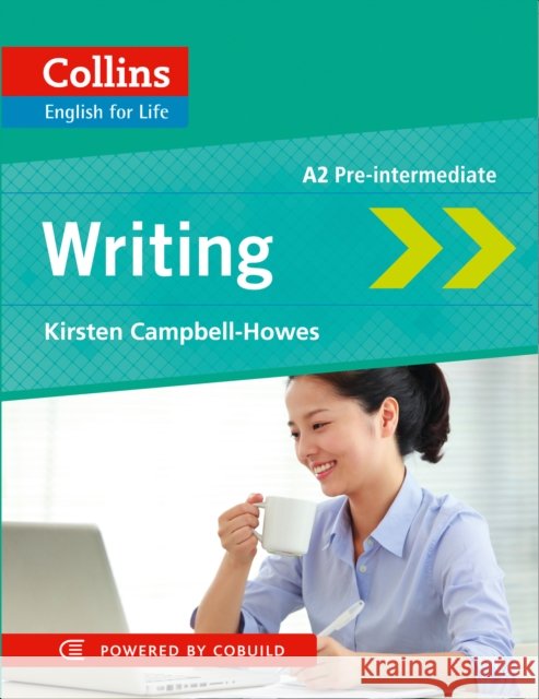 Writing: A2 Kirsten Campbell-Howes 9780007497768 HarperCollins Publishers - książka
