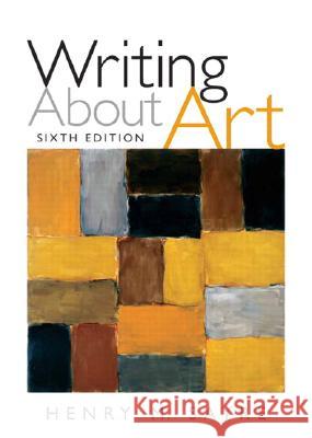 Writing about Art Henry M. Sayre 9780205645787 Prentice Hall - książka