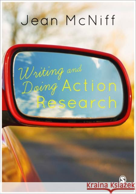 Writing and Doing Action Research Jean McNiff 9781446294567 Sage Publications (CA) - książka