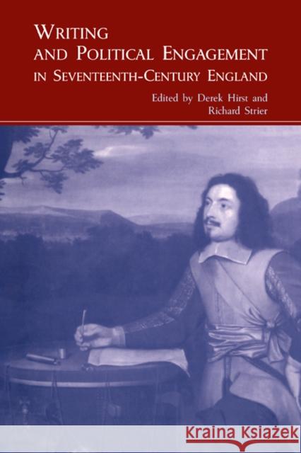 Writing and Political Engagement in Seventeenth-Century England Derek Hirst Richard Strier 9780521100304 Cambridge University Press - książka
