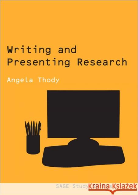 Writing and Presenting Research Angela Thody 9781412902939  - książka