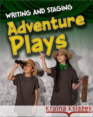 Writing and Staging Adventure Plays Charlotte Guillain 9781484627709 Heinemann Educational Books - książka