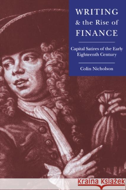 Writing and the Rise of Finance Nicholson, Colin 9780521453233 Cambridge University Press - książka