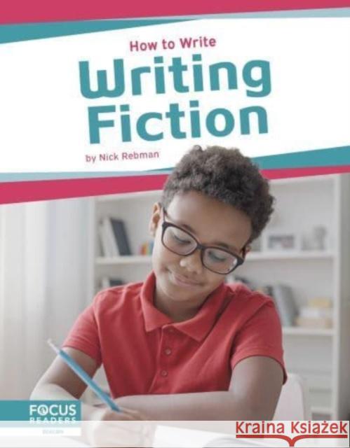 Writing Fiction Nick Rebman 9798889980261 North Star Editions - książka