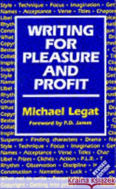 Writing for Pleasure and Profit Michael Legat 9780709052616 The Crowood Press Ltd - książka