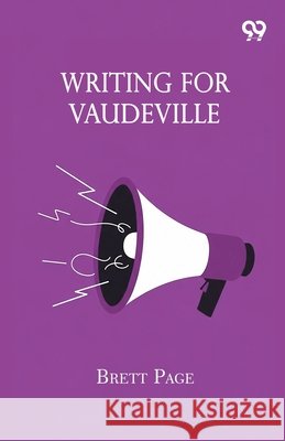 Writing For Vaudeville Brett Page 9789375557555 Double 9 Books - książka