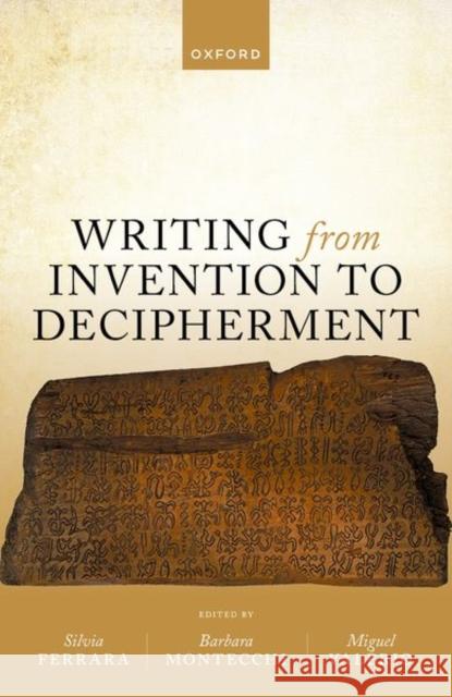 Writing from Invention to Decipherment  9780198908746 Oxford University Press - książka