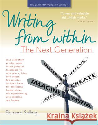 Writing from Within: The Next Generation Bernard Selling 9780897936170 Hunter House Publishers - książka