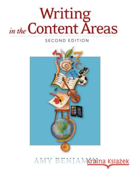 Writing in the Content Areas Amy Benjamin 9781596670020 Eye on Education, - książka