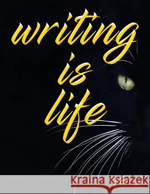 Writing Is Life: Vol. 5 Angel B 9781791501402 Independently Published - książka