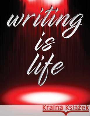 Writing Is Life: Vol. 8 Angel B 9781791368906 Independently Published - książka