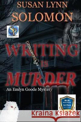 Writing is Murder: An Emlyn Goode Mystery Susan Lynn Solomon 9781625267917 Solstice Publishing - książka