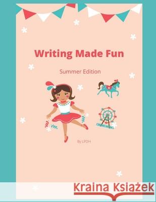 Writing Made Fun: Summer Edition Dodson, Paris 9798738218712 Independently published - książka