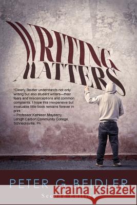 Writing Matters Peter G. Beidler   9781603811743 Fanny Press - książka
