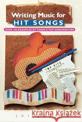 Writing Music for Hit Songs Jai Josefs 9780825672453 Schirmer Books - książka