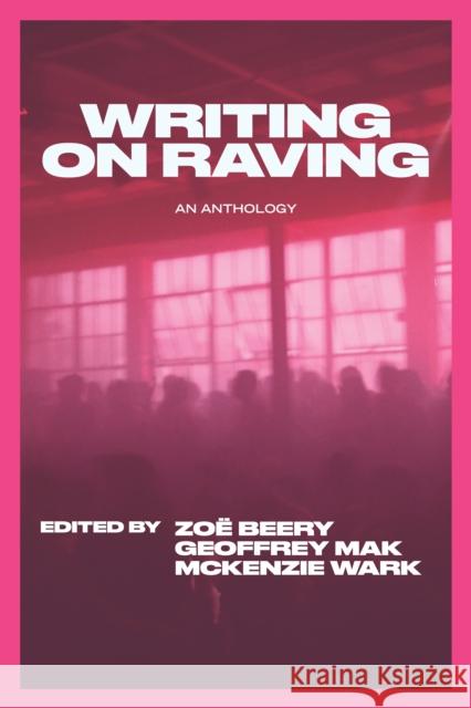 Writing on Raving Zoe Beery 9781682196281 OR Books - książka