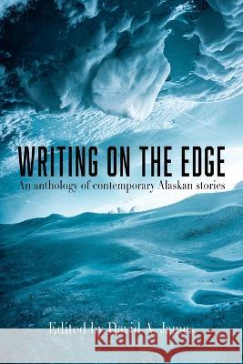 Writing on the Edge David James 9781684920471 Epicenter Press (WA) - książka
