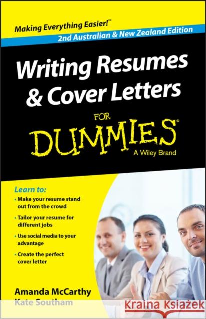 Writing Resumes and Cover Letters for Dummies - Australia / Nz McCarthy, Amanda 9780730307808 John Wiley & Sons - książka