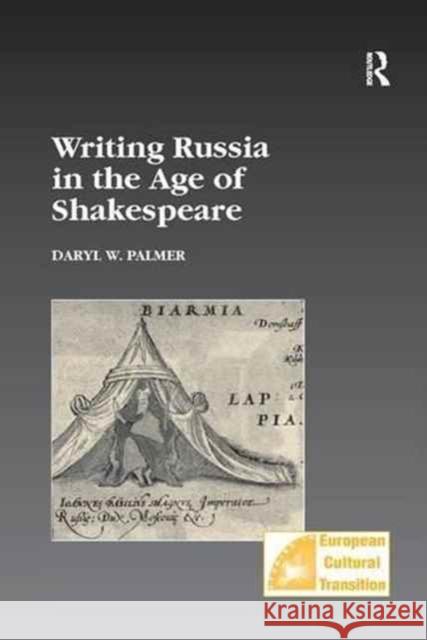 Writing Russia in the Age of Shakespeare Daryl W. Palmer 9781138266469 Routledge - książka