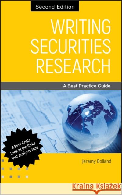Writing Securities Research 2E Bolland, Jeremy 9780470826027 John Wiley & Sons - książka