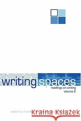 Writing Spaces: Readings on Writing Volume 2 Lowe, Charles 9781602351967 Parlor Press - książka